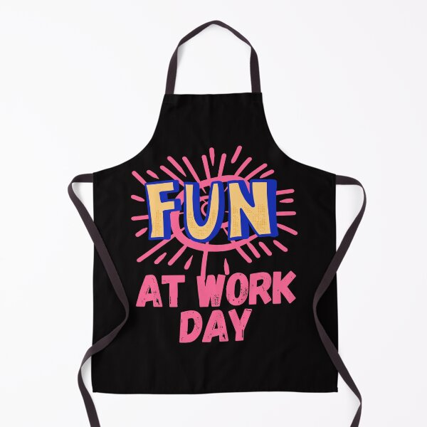 Item preview, National Fun At Work Day designed and sold by Simo0455.