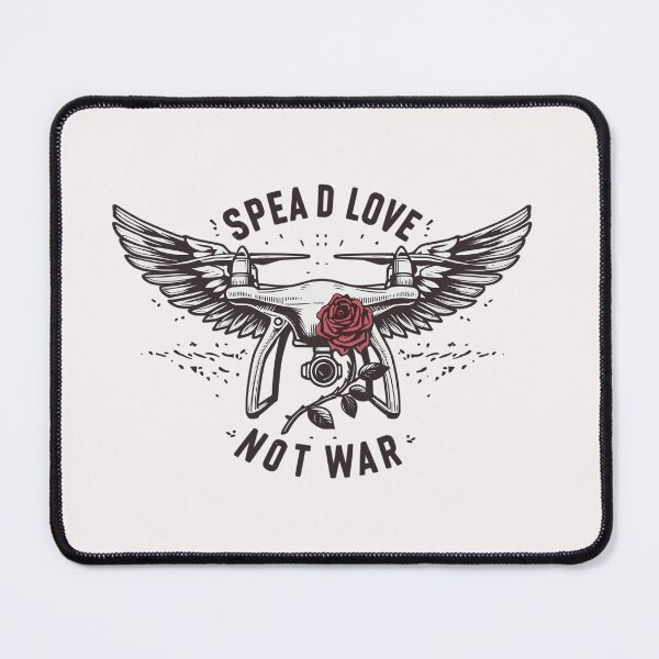 Item preview, Drone spead love not war designed and sold by gittuska11.
