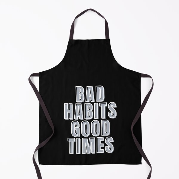 Item preview, Bad Habits, Good Times Tee designed and sold by exclusivebucket.