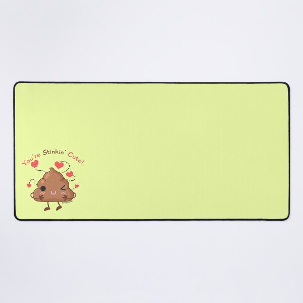 Item preview, You're Stinkin' Cute! - Poop designed and sold by beaglecakes.