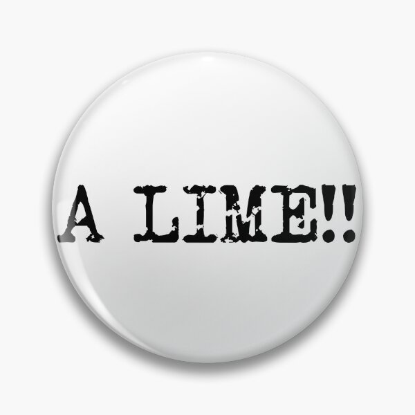 Item preview, A Lime!!, Phil Wang, Taskmaster quote designed and sold by Inky-Spiration.