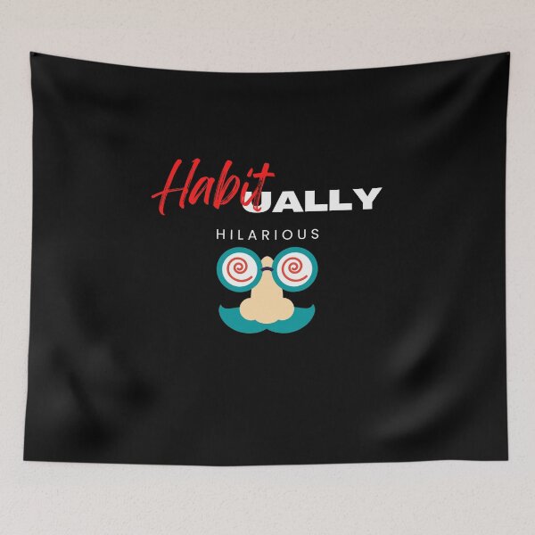 Item preview, Habitually hilarious Tee designed and sold by exclusivebucket.