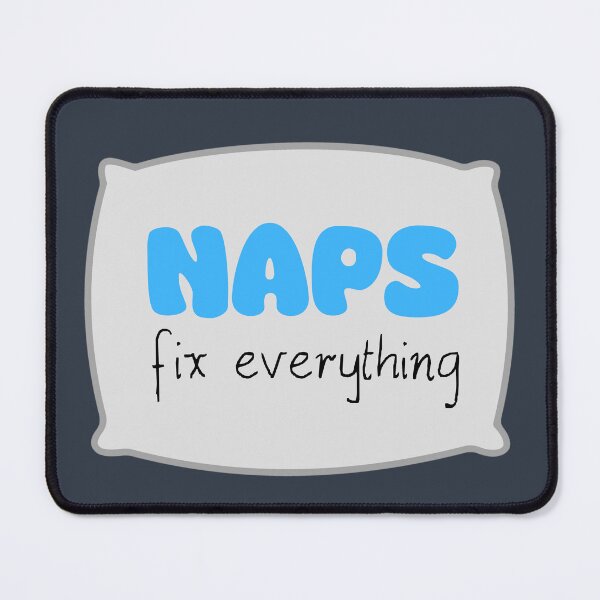 Item preview, Naps fix everything, hobbies include napping designed and sold by 4TeeToo.