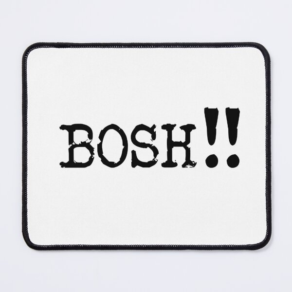 Item preview, Bosh!! Kerry Godliman, Taskmaster quote designed and sold by Inky-Spiration.