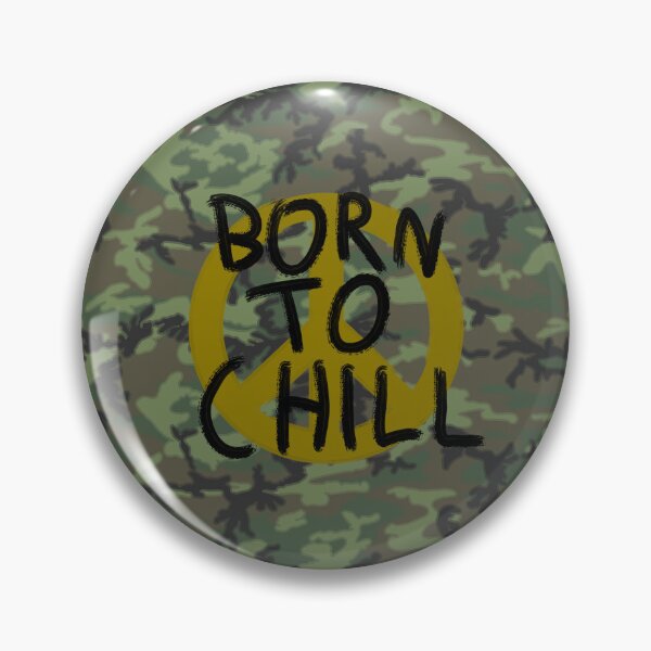 Item preview, Born to Chill erdl blurred edge designed and sold by X-RayActual.