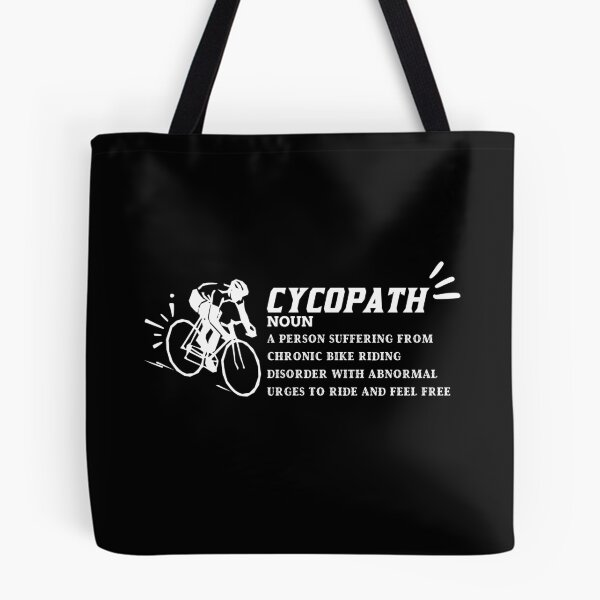 Item preview, Cycopath (Noun) - A Person Suffering From Chronic Bike Riding Disorder With Abnormal Urges To Ride And Feel Free For Bike Lovers designed and sold by EmiAndMike.
