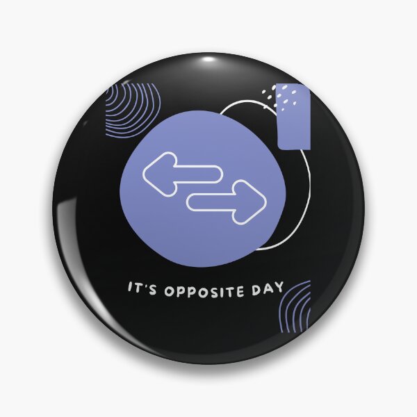 Item preview, Opposite Day designed and sold by Simo0455.