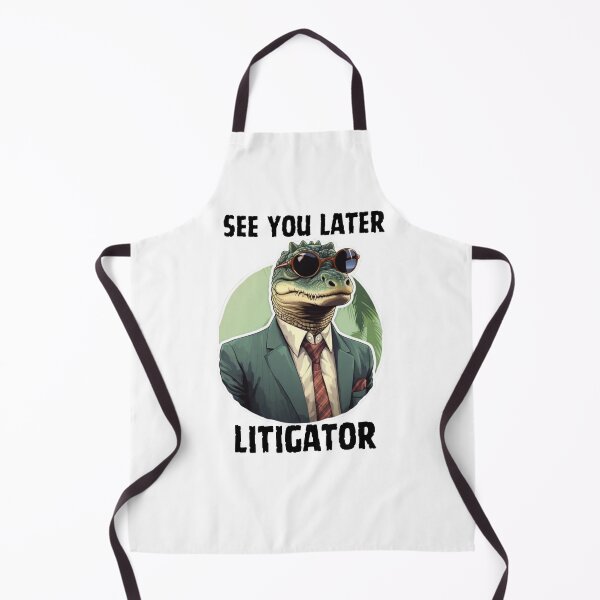 Item preview, See you later Litigator, gift for Lawyers, Litigators designed and sold by ImaginePrinting.