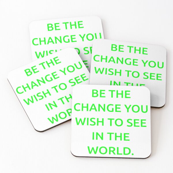 Item preview, Be the change you wish to see in the world. designed and sold by IMCDT.