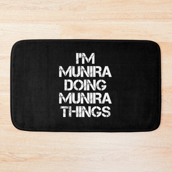 Item preview, Munira Name - Munira Doing Munira Things designed and sold by LindenAverhart3.