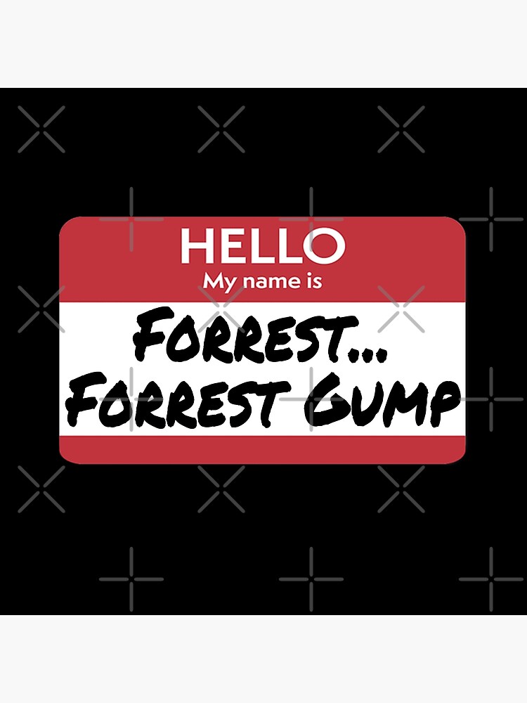 Tarjetas de felicitación «Hola mi nombre es Forrest Forrest Gump» de  everything-shop | Redbubble