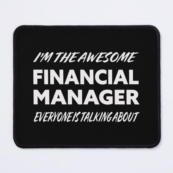 Item preview, I'm The Awesome FINANCIAL MANAGER Everyone Is Talking About WHITE designed and sold by teecraftstudios.