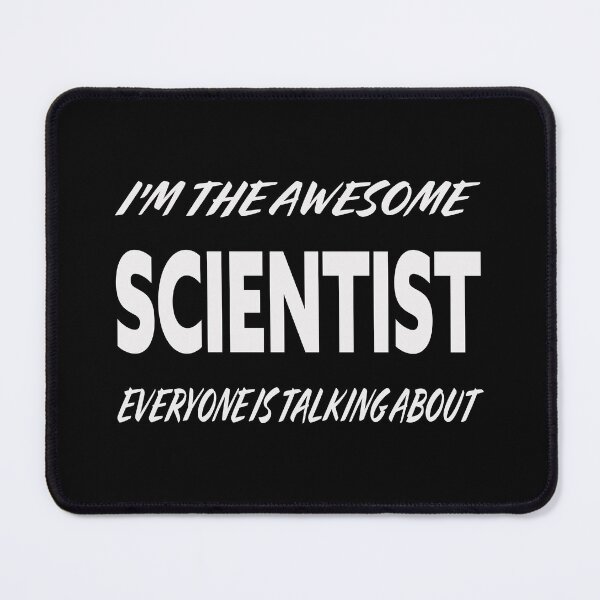 Item preview, The Awesome SCIENTIST Everyone Is Talking About white designed and sold by teecraftstudios.