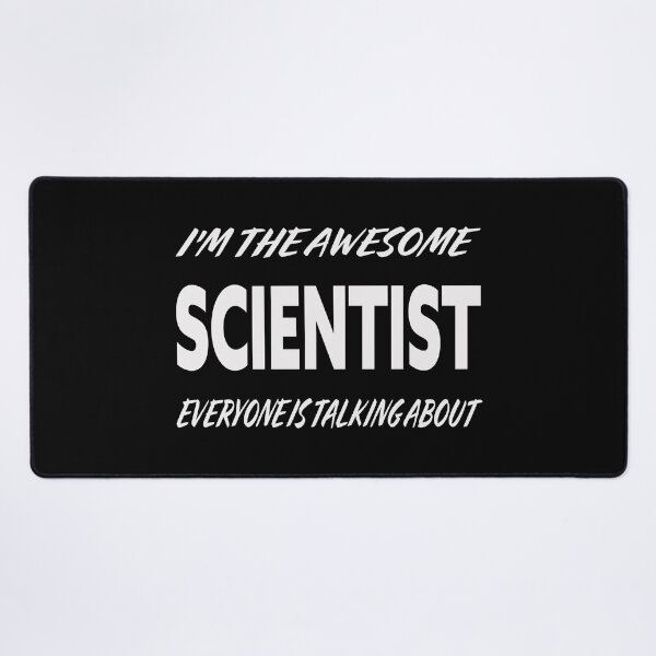 Item preview, The Awesome SCIENTIST Everyone Is Talking About white designed and sold by teecraftstudios.