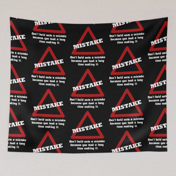 Item preview, Slogan. Don't hold onto a mistake... White text designed and sold by EdgyEdgeArt.