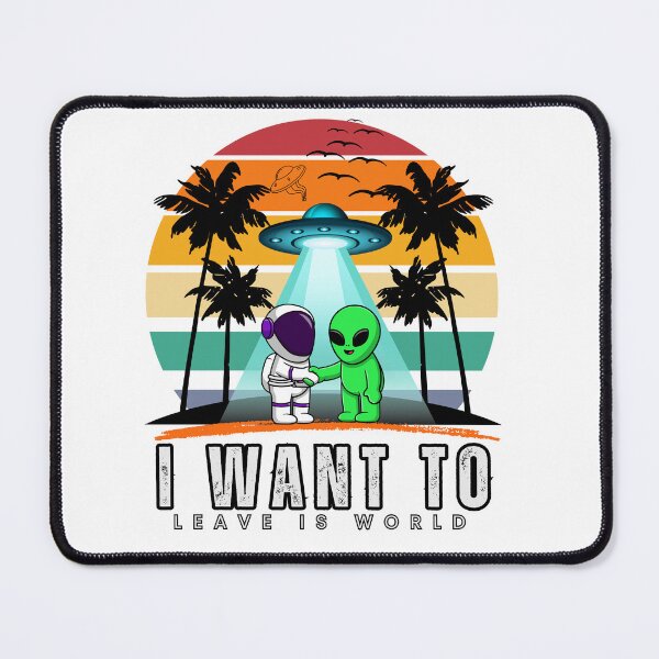 Item preview, I Want To Leave is world Alien Vintage Sunset Essential designed and sold by Suldaanstyle.