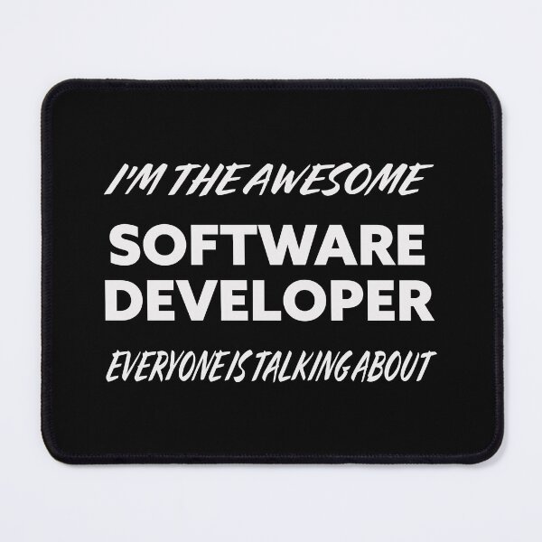 Item preview, I'm The Awesome SOFTWARE DEVELOPER Everyone Is Talking About white designed and sold by teecraftstudios.