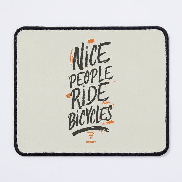 Item preview, Nice people ride bicycles. Biking gift idea designed and sold by BRUNTadventures.