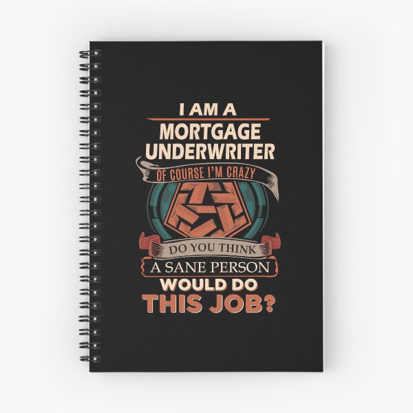 Item preview, Mortgage Underwriter - Sane Person designed and sold by analisanta.