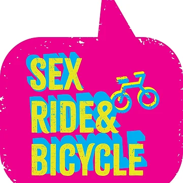 Artwork thumbnail, SEX, RIDE AND BICYCLE, RIDE PLEASURE by Tshirtalk