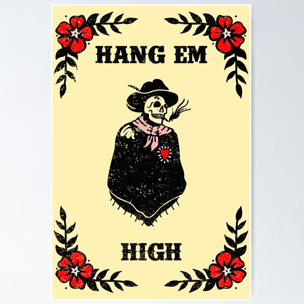 Item preview, Still Real Hang Em High designed and sold by StillReal.