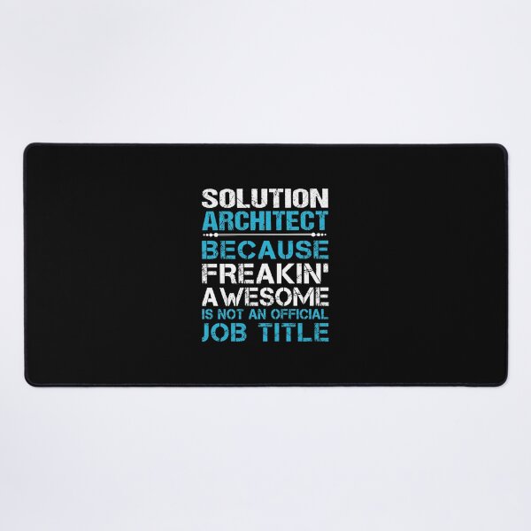 Item preview, Solution Architect - Freaking Awesome designed and sold by analisanta.