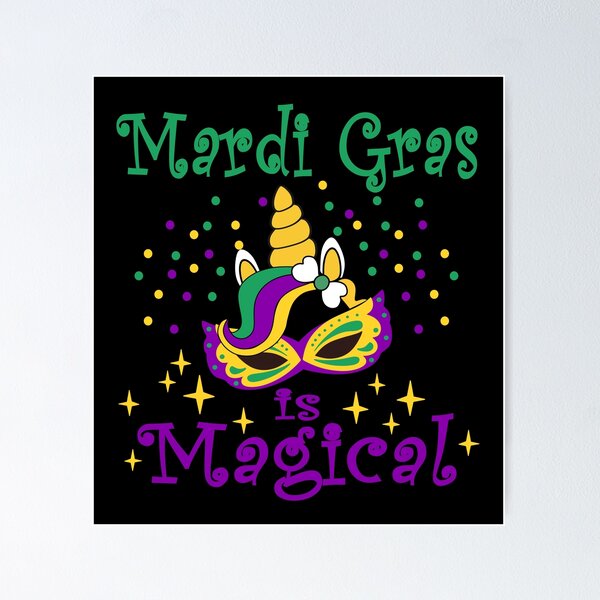 Item preview, Mardi Gras is magical designed and sold by Colorfulman.