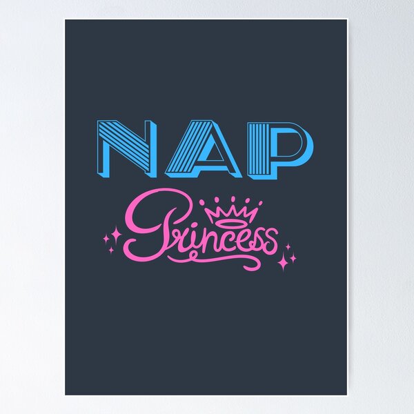 Item preview, Nap Princess designed and sold by 4TeeToo.
