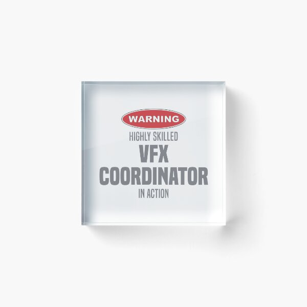 Item preview, Highly Skilled VFX Coordinator in Action designed and sold by NermilioDesigns.
