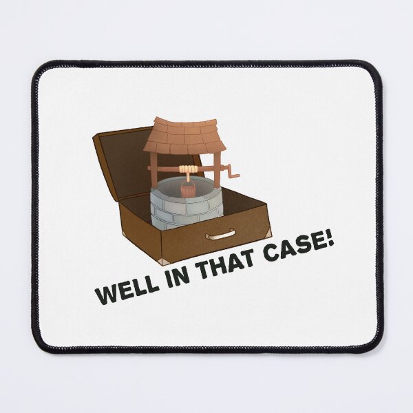 Item preview, WELL IN THAT CASE! designed and sold by Drawingvild.