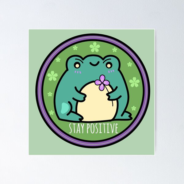 Item preview, Stay positive frog  designed and sold by Quacktails.