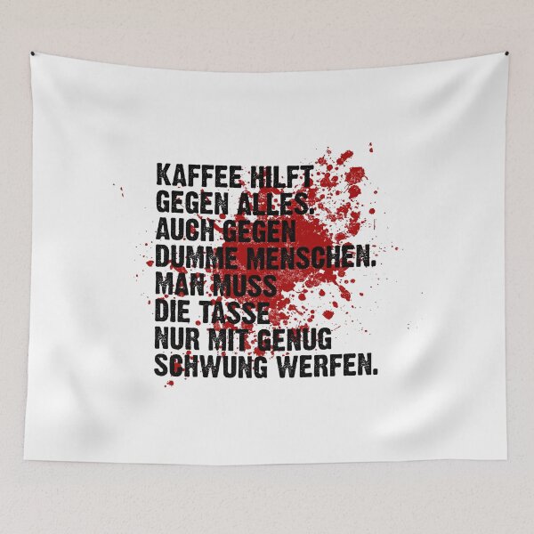 Artikelvorschau, Kaffee hilft gegen alles entworfen und verkauft von drizzd.