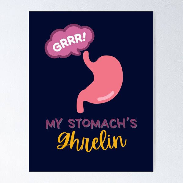 Item preview, My Stomach's Ghrelin Funny Pun Gift for Doctors, Nurses, PAs, medical professionals designed and sold by Flower-Thoughts.