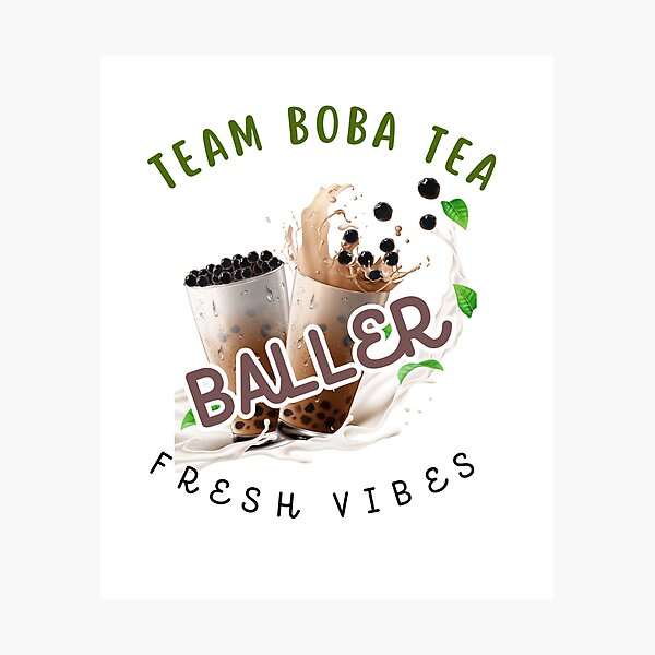 Item preview, Team Bubble Tea Baller Fueled by Boba Tea designed and sold by Suldaanstyle.