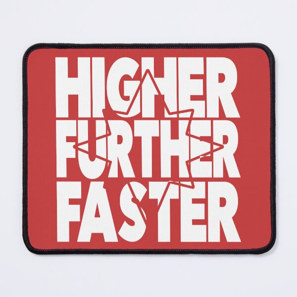 Item preview, Higher Further Faster designed and sold by Iko.