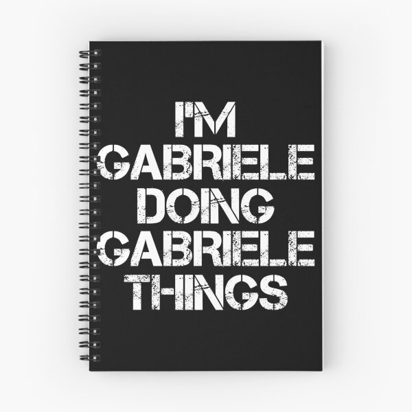 Item preview, Gabriele Name - Gabriele Doing Gabriele Things designed and sold by LindenAverhart3.