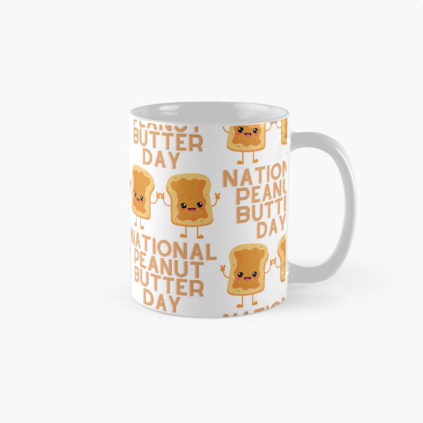 Item preview, National Peanut Butter Day designed and sold by Simo0455.