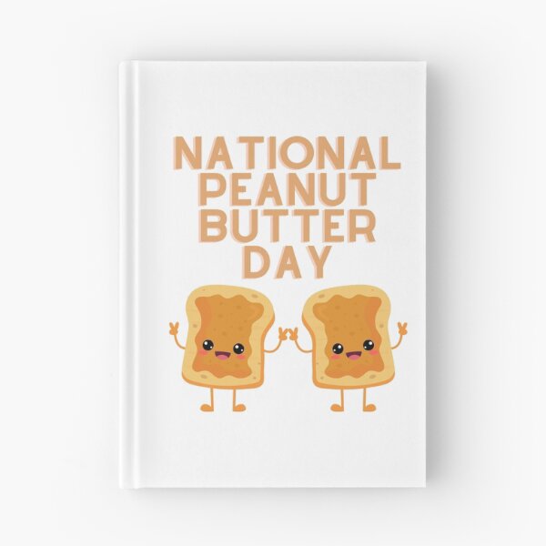 Item preview, National Peanut Butter Day designed and sold by Simo0455.