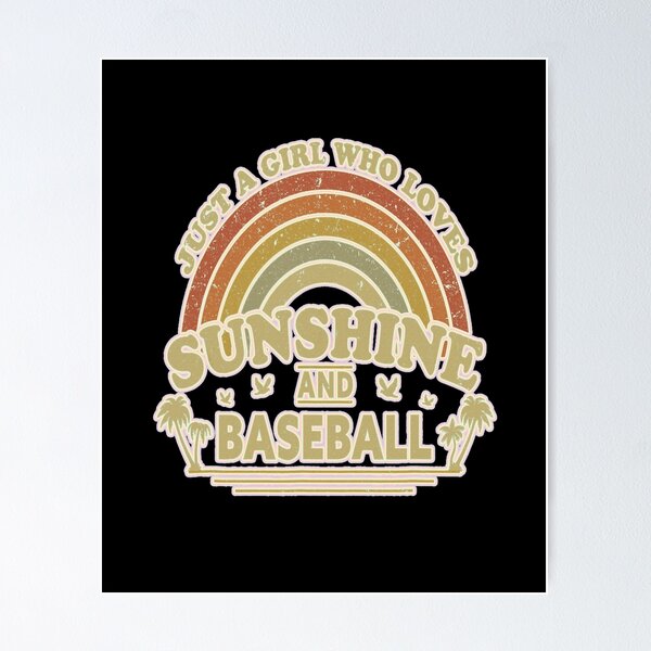 Item preview, Just a Girl Who Loves Sunshine and Baseball #1 designed and sold by creativerooney.