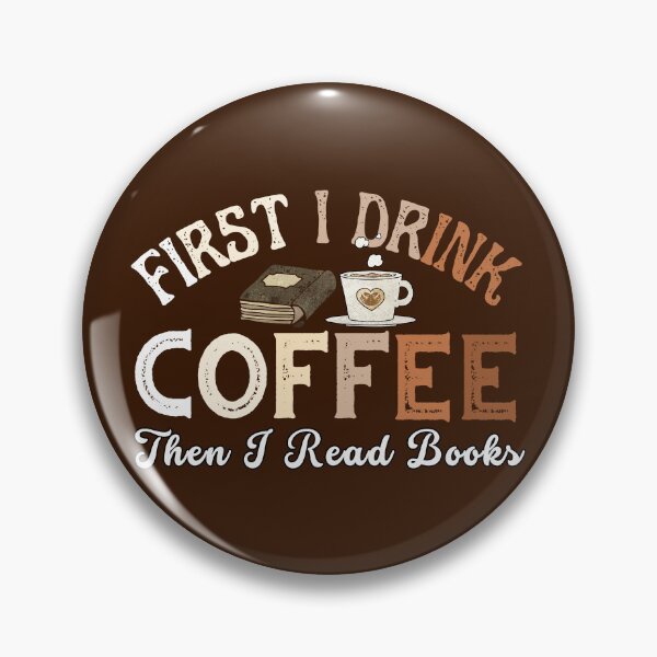 Item preview, Funny Teacher Group Drinking First I Drink Coffee Then I Read Books Cafe Party School Break Vintage Shades designed and sold by LittleZea.