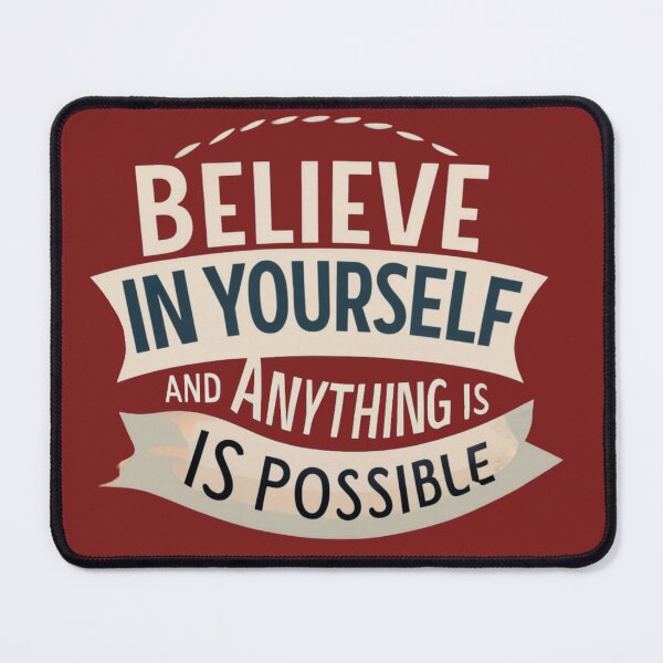 Item preview, Believe in Yourself and Anything is Possible designed and sold by VL Store.