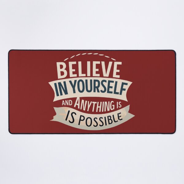 Item preview, Believe in Yourself and Anything is Possible designed and sold by VL Store.