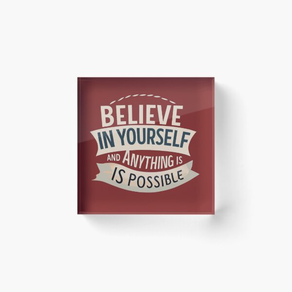 Item preview, Believe in Yourself and Anything is Possible designed and sold by VL Store.