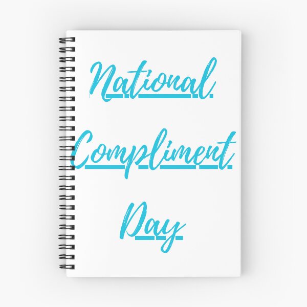 Item preview, National Compliment Day designed and sold by Simo0455.