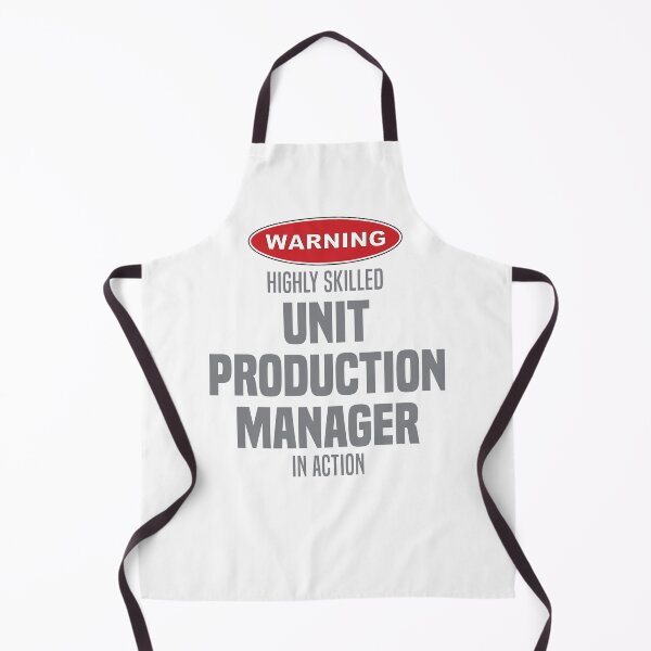 Item preview, Highly Skilled Unit Production Manager in Action designed and sold by NermilioDesigns.