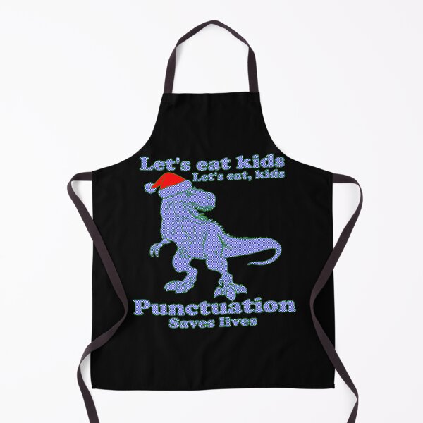 Item preview, Lets Eat Kids Punctuation Saves Lives #1 Christmas Funny designed and sold by creativerooney.