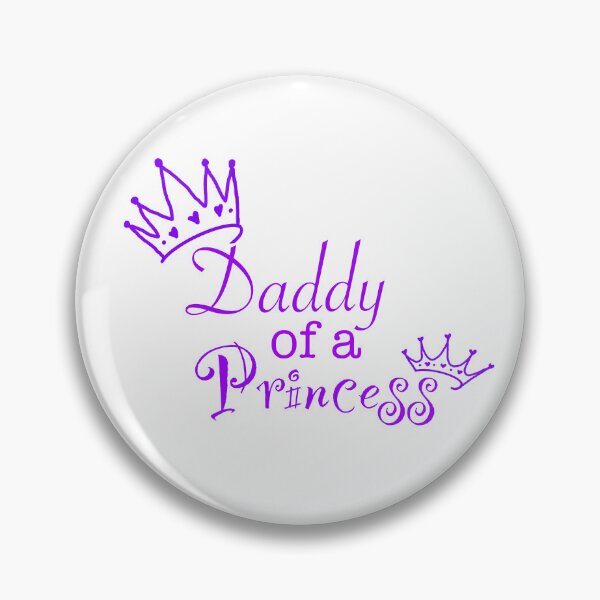 Item preview, Daddy of a Princess designed and sold by SoshanaC.