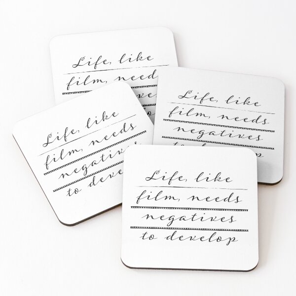 Item preview, Life, like film, needs negatives to develop designed and sold by colatudo.