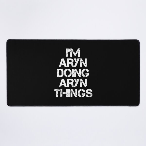 Item preview, Aryn Name - Aryn Doing Aryn Things designed and sold by LindenAverhart3.