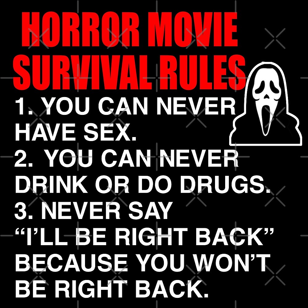 "Horror Movie Survival Rules - Scream Quote" by everything-shop | Redbubble